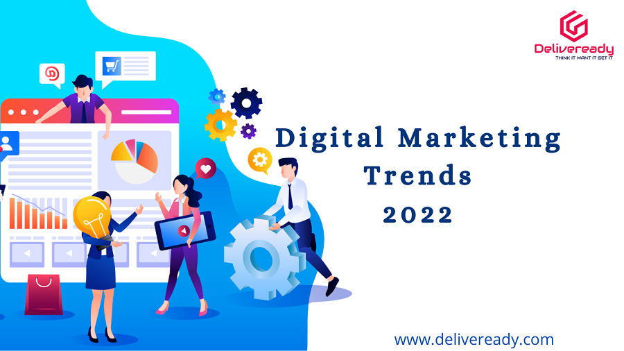 Read more about the article Digital Marketing Trends 2022