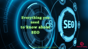 Read more about the article Everything you need to know about SEO