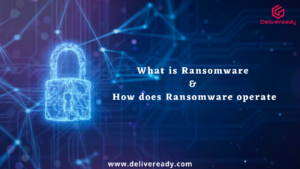 Read more about the article Everything you need to know about Ransomware