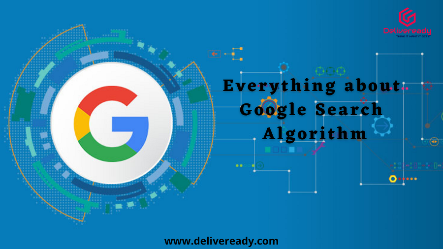 Everything about Google Search Algorithm
