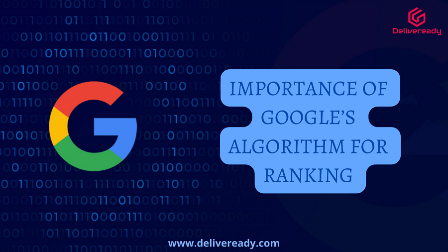 Read more about the article Importance of Google’s Algorithm for Ranking