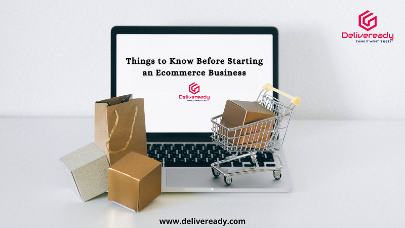 Read more about the article Things to Know Before Starting an eCommerce Business