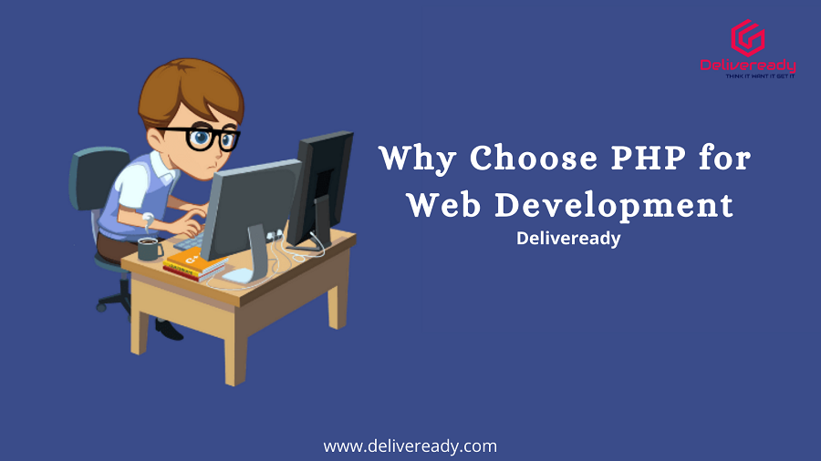 Why Choose PHP for Web Development