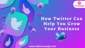 Read more about the article How Twitter can help you grow your Business