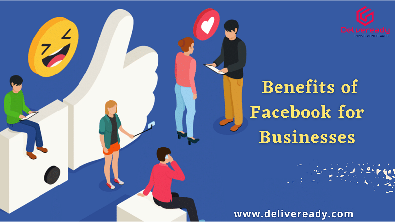 What are the Benefits of Facebook for Businesses